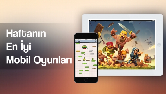 Haftanın Mobil Oyunları - 5 Haziran
