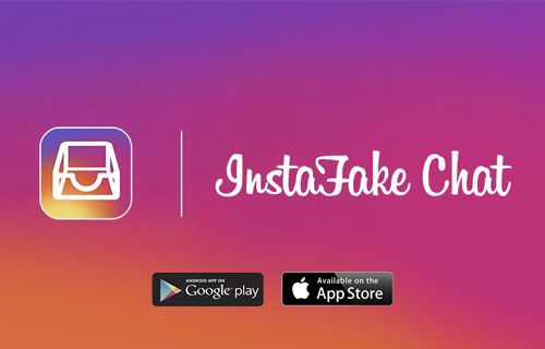 InstaFake ile arkadaşlarınızı şaşırtın!