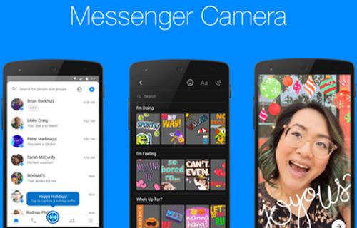 Messenger'ın kamera özelliği yenilendi